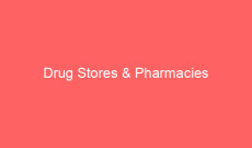 Drug Stores & Pharmacies