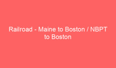 Railroad – Maine to Boston / NBPT to Boston